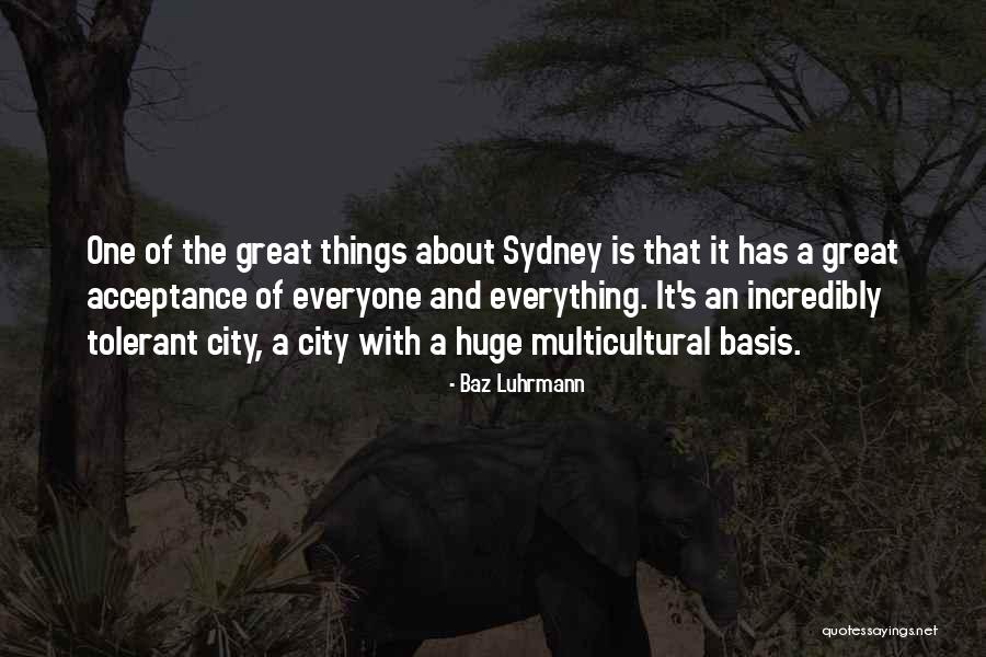 Chumphon Property Quotes By Baz Luhrmann Chumphon Property Quotes By Baz Luhrmann