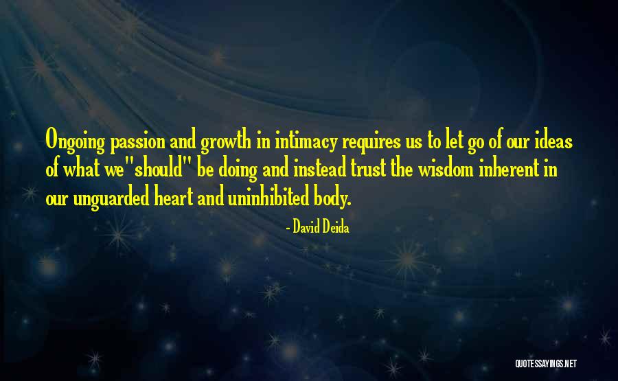 Chunjikiun Quotes By David Deida Chunjikiun Quotes By David Deida
