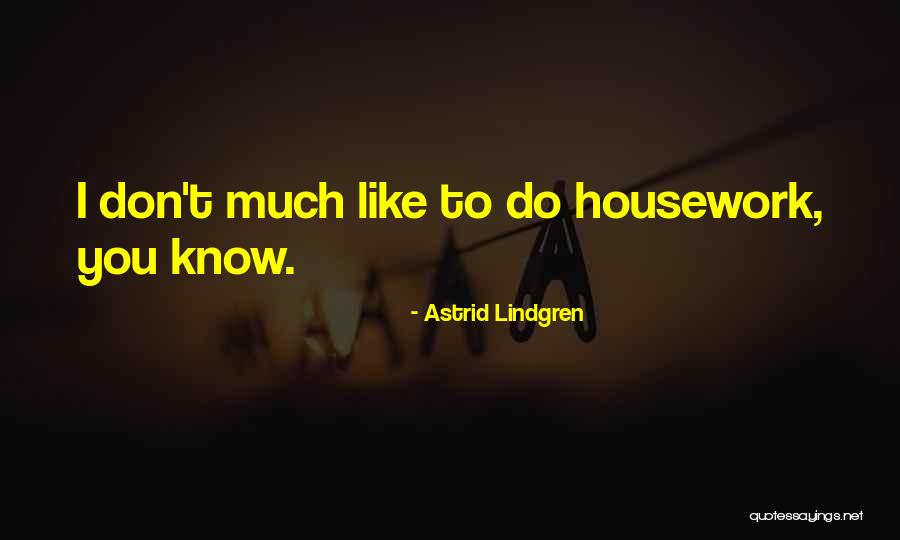 Chunked Pawn Quotes By Astrid Lindgren Chunked Pawn Quotes By Astrid Lindgren
