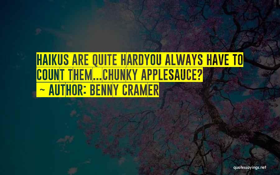 Chunky Quotes By Benny Cramer