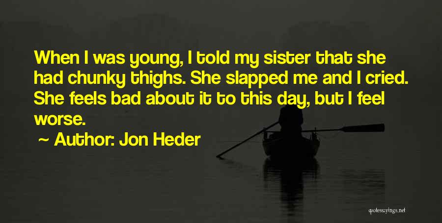 Chunky Quotes By Jon Heder