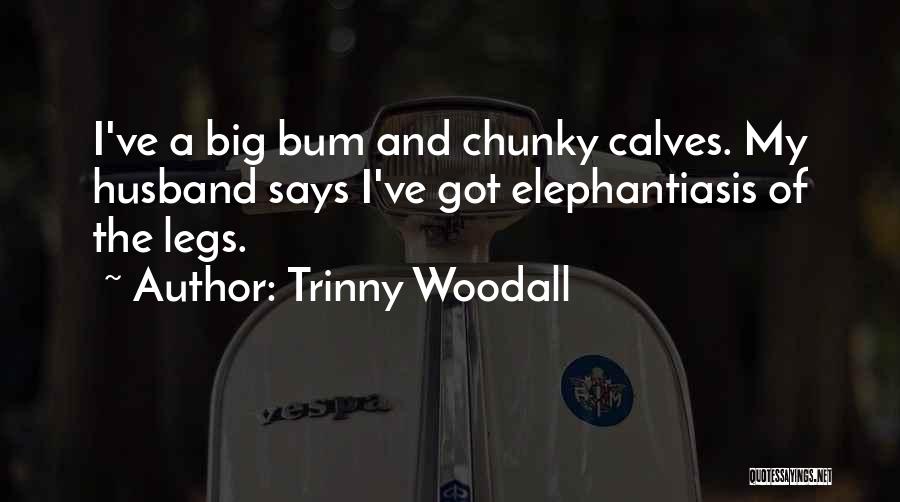 Chunky Quotes By Trinny Woodall