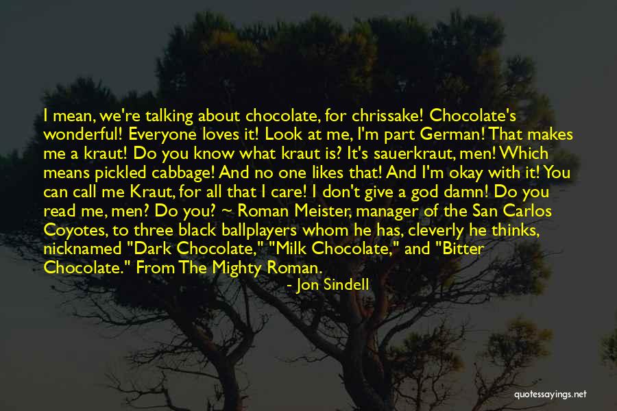 Chup Chap Quotes By Jon Sindell Chup Chap Quotes By Jon Sindell