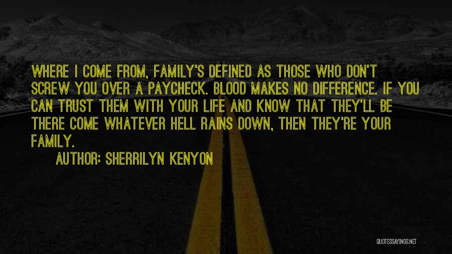 Chup Rehna Quotes By Sherrilyn Kenyon