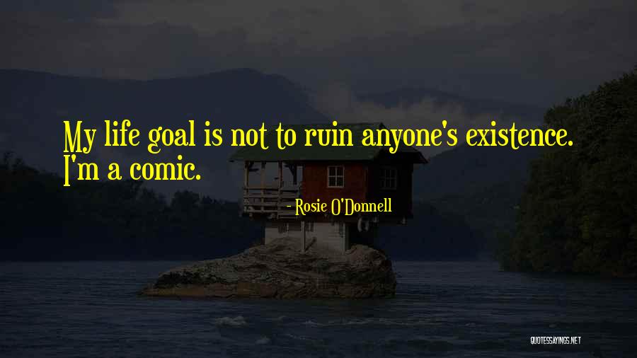 Chupa Panza Quotes By Rosie O'Donnell Chupa Panza Quotes By Rosie O'Donnell
