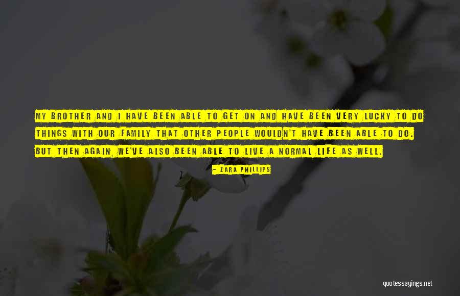 Chupar Concha Quotes By Zara Phillips Chupar Concha Quotes By Zara Phillips