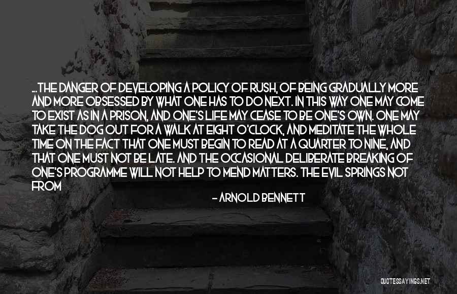 Chupinazo Quotes By Arnold Bennett Chupinazo Quotes By Arnold Bennett