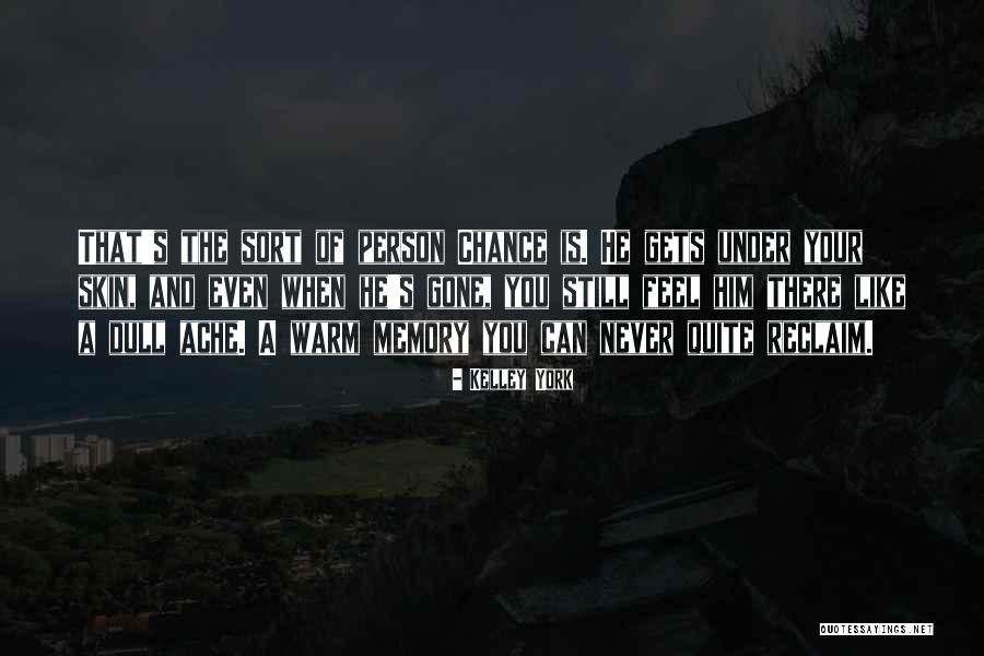 Chupke Pyaar Quotes By Kelley York Chupke Pyaar Quotes By Kelley York