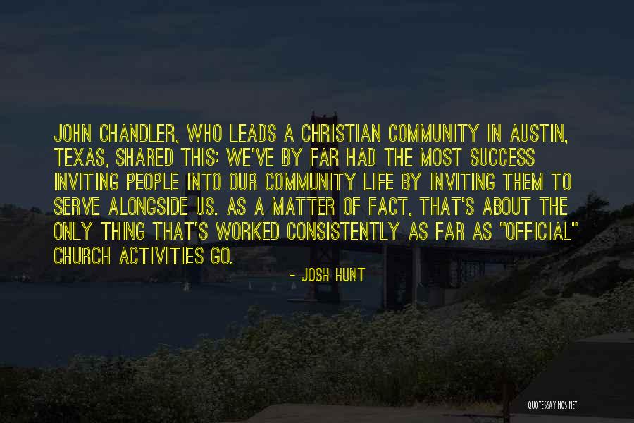 Church Activities Quotes By Josh Hunt Church Activities Quotes By Josh Hunt
