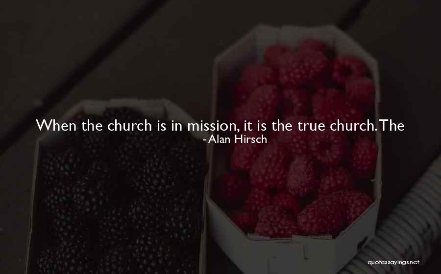 Church And Community Quotes By Alan Hirsch