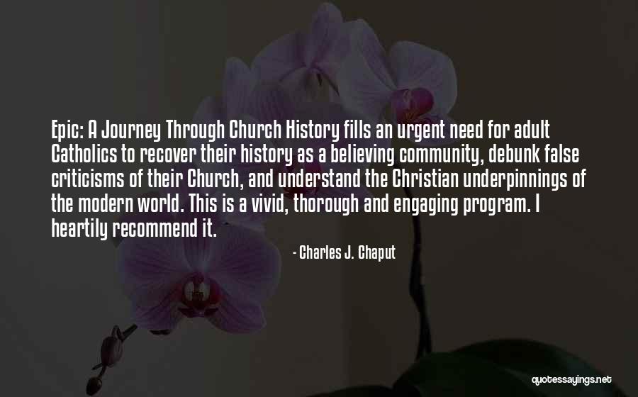 Church And Community Quotes By Charles J. Chaput