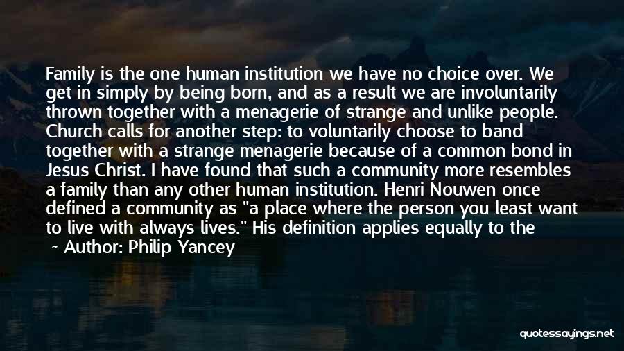 Church And Community Quotes By Philip Yancey