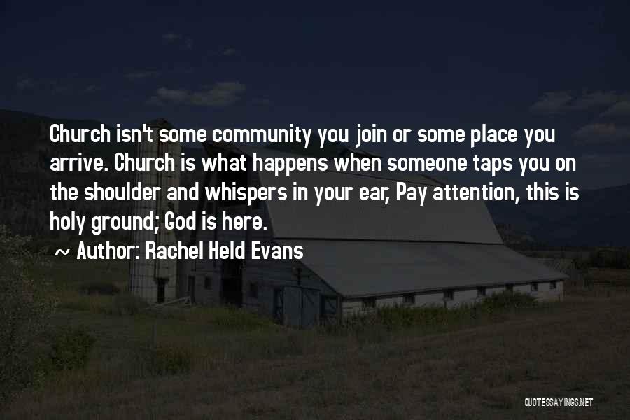 Church And Community Quotes By Rachel Held Evans