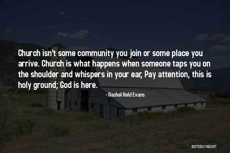 Church And Community Quotes By Rachel Held Evans