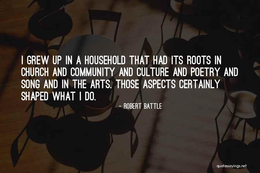 Church And Community Quotes By Robert Battle