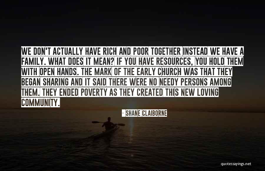 Church And Community Quotes By Shane Claiborne