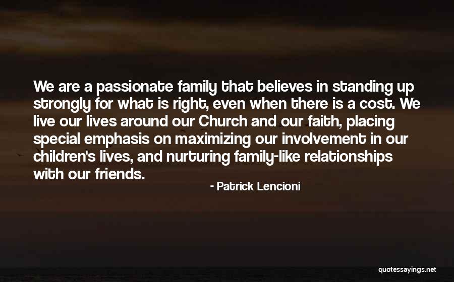 Church And Friends Quotes By Patrick Lencioni Church And Friends Quotes By Patrick Lencioni