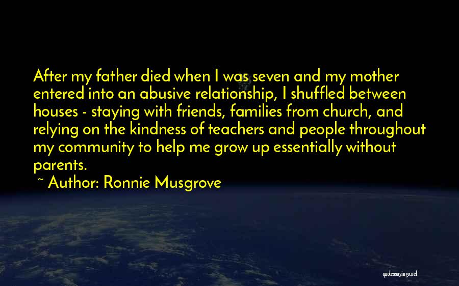 Church And Friends Quotes By Ronnie Musgrove