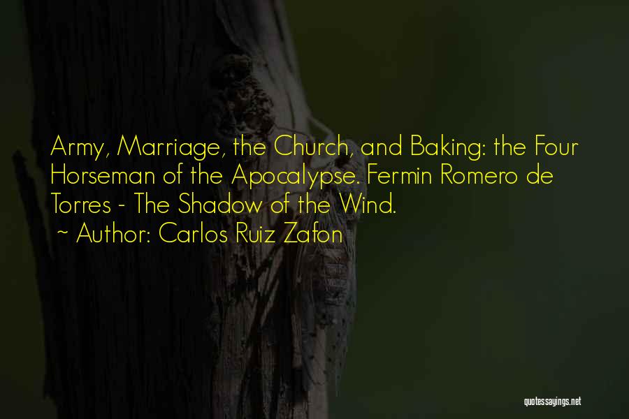 Church And Marriage Quotes By Carlos Ruiz Zafon