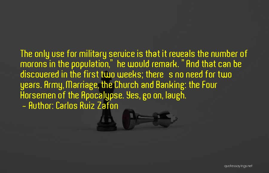 Church And Marriage Quotes By Carlos Ruiz Zafon