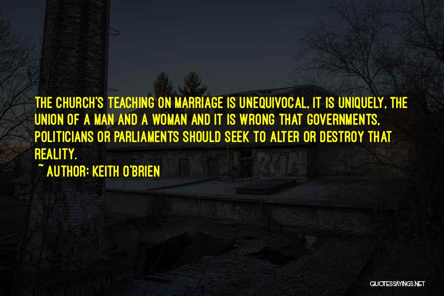 Church And Marriage Quotes By Keith O'Brien