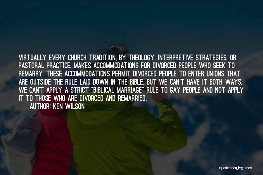 Church And Marriage Quotes By Ken Wilson