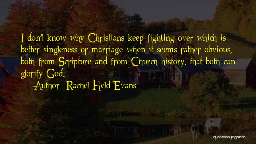 Church And Marriage Quotes By Rachel Held Evans