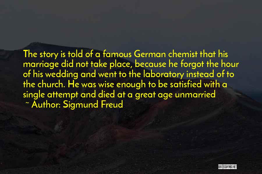 Church And Marriage Quotes By Sigmund Freud