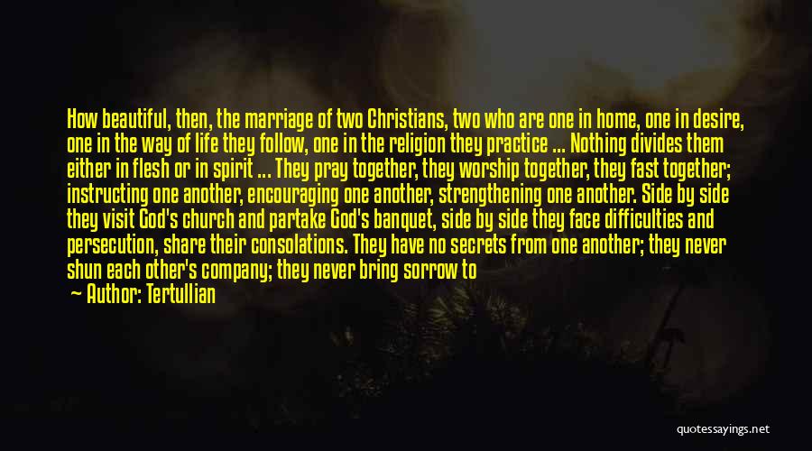 Church And Marriage Quotes By Tertullian