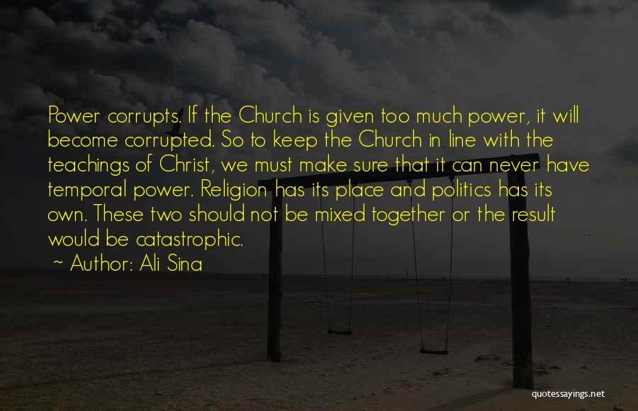 Church And Politics Quotes By Ali Sina