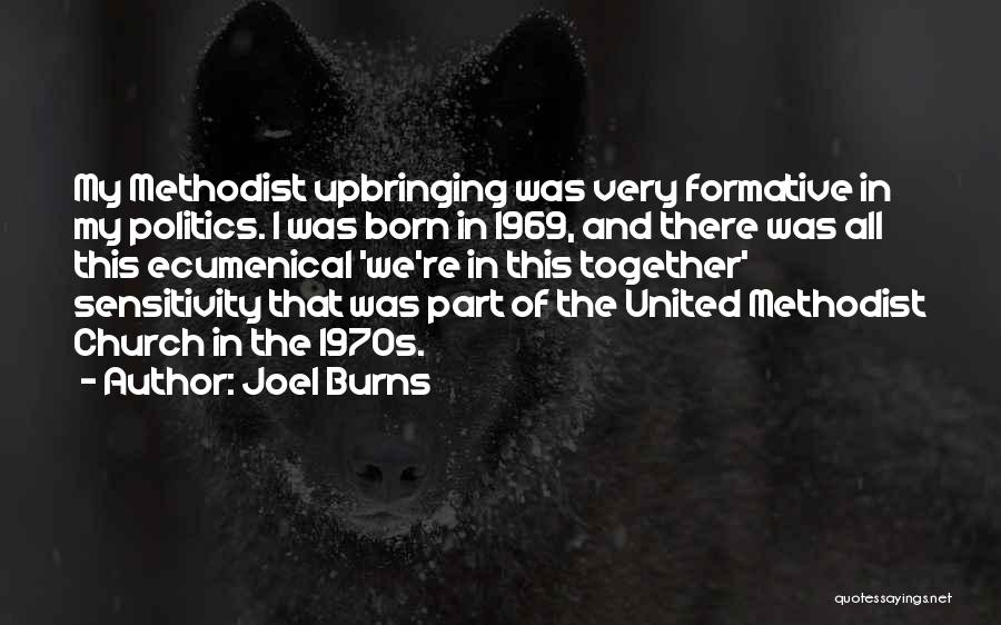 Church And Politics Quotes By Joel Burns