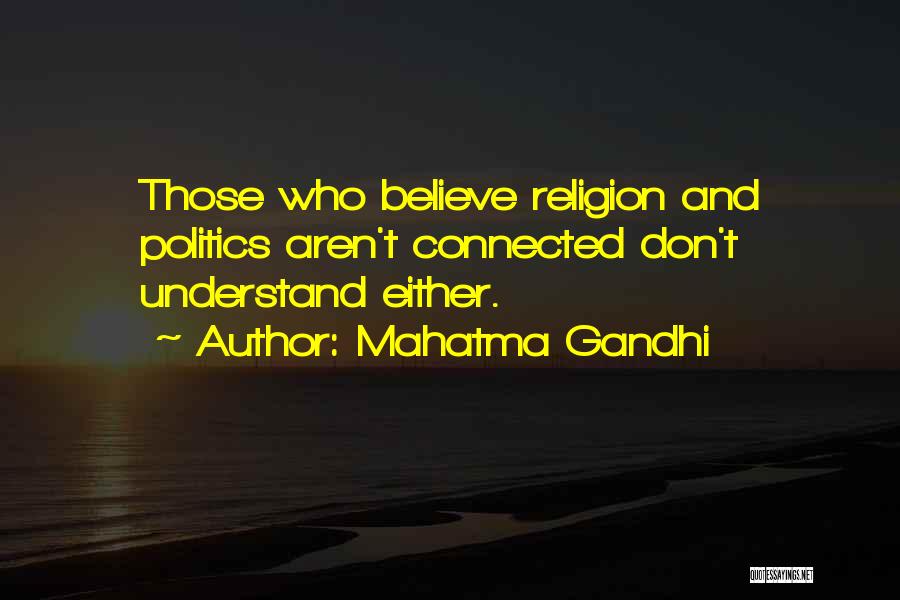 Church And Politics Quotes By Mahatma Gandhi