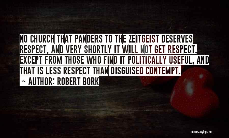 Church And Politics Quotes By Robert Bork