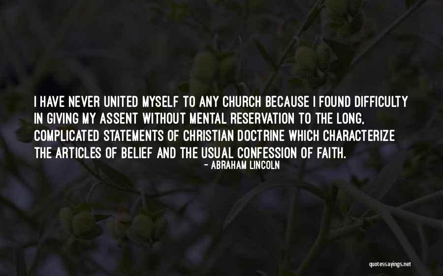 Church Articles Quotes By Abraham Lincoln Church Articles Quotes By Abraham Lincoln