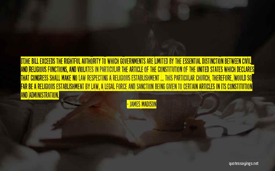 Church Articles Quotes By James Madison Church Articles Quotes By James Madison