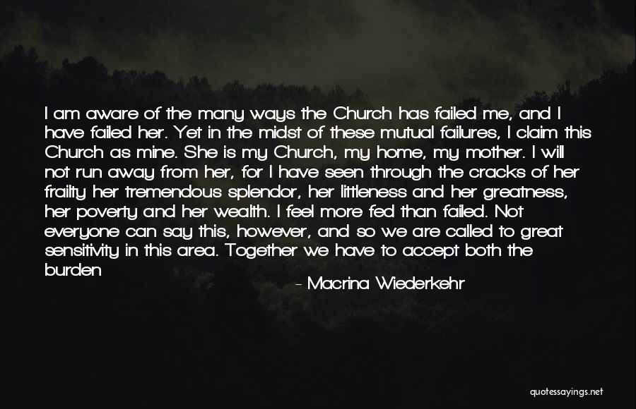 Church As Mother Quotes By Macrina Wiederkehr Church As Mother Quotes By Macrina Wiederkehr