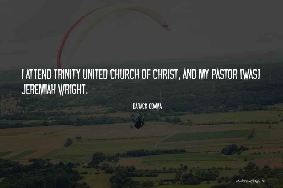 Church Attend Quotes By Barack Obama