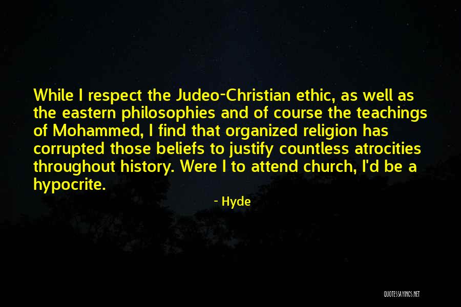 Church Attend Quotes By Hyde Church Attend Quotes By Hyde