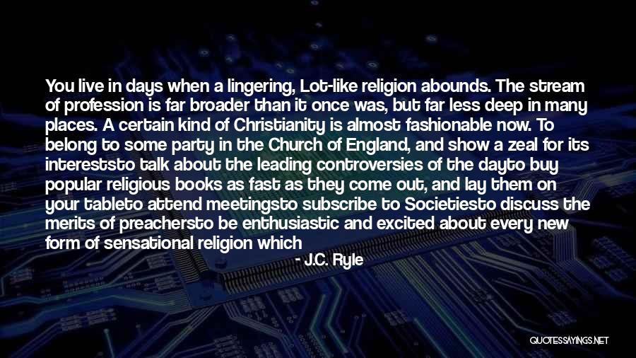 Church Attend Quotes By J.C. Ryle Church Attend Quotes By J.C. Ryle