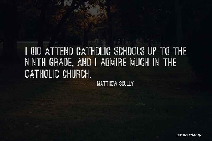 Church Attend Quotes By Matthew Scully Church Attend Quotes By Matthew Scully