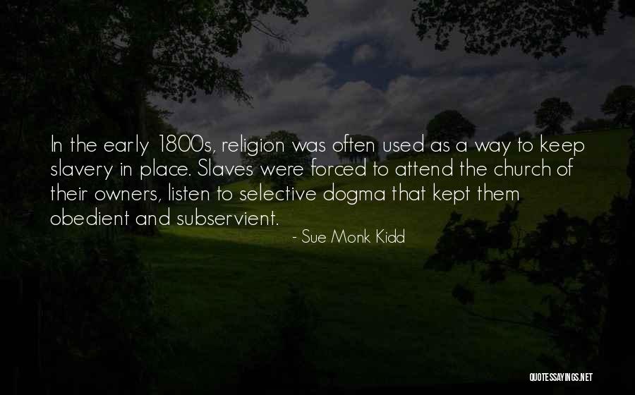 Church Attend Quotes By Sue Monk Kidd Church Attend Quotes By Sue Monk Kidd