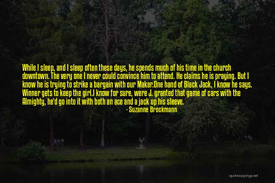 Church Attend Quotes By Suzanne Brockmann Church Attend Quotes By Suzanne Brockmann