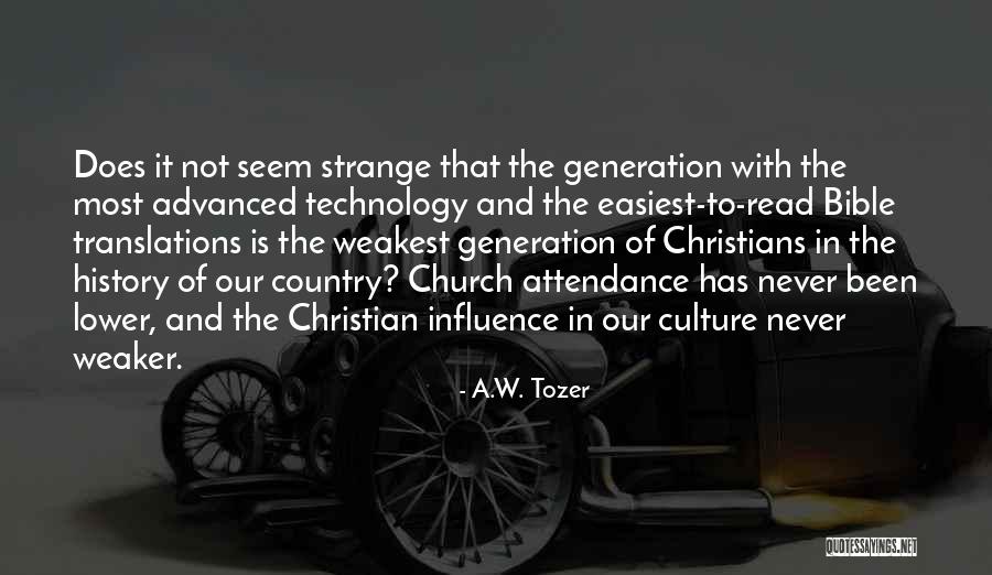 Church Attendance Quotes By A.W. Tozer