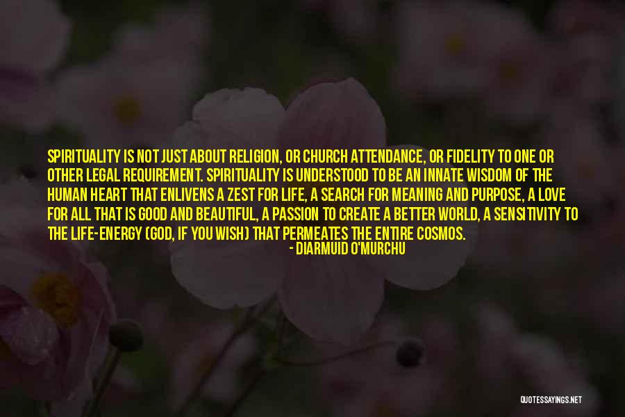 Church Attendance Quotes By Diarmuid O'Murchu Church Attendance Quotes By Diarmuid O'Murchu