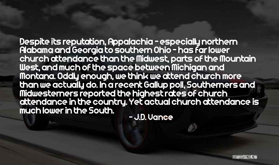 Church Attendance Quotes By J.D. Vance