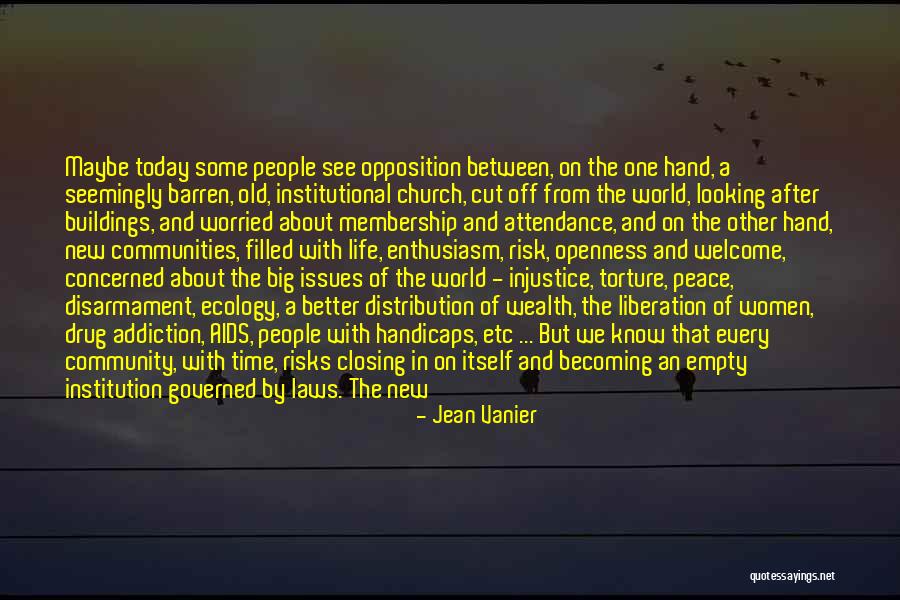 Church Attendance Quotes By Jean Vanier Church Attendance Quotes By Jean Vanier