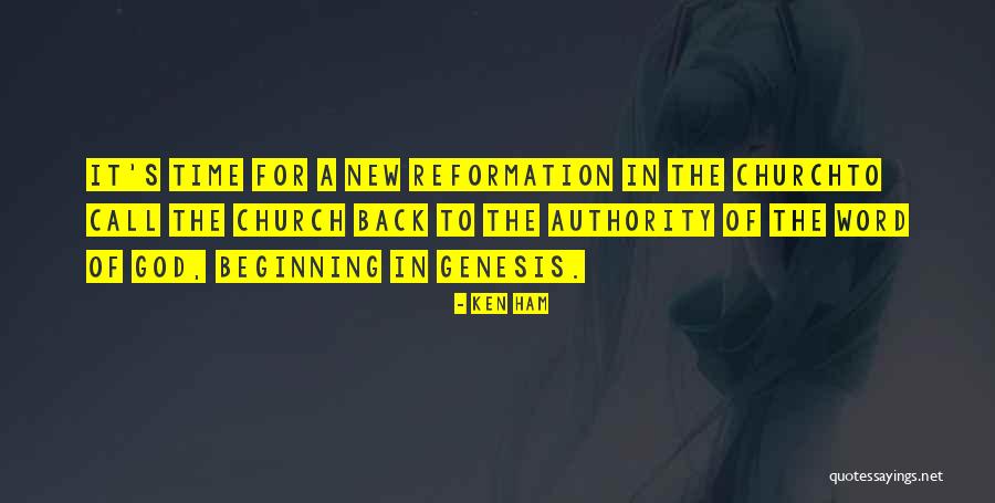 Church Authority Quotes By Ken Ham Church Authority Quotes By Ken Ham