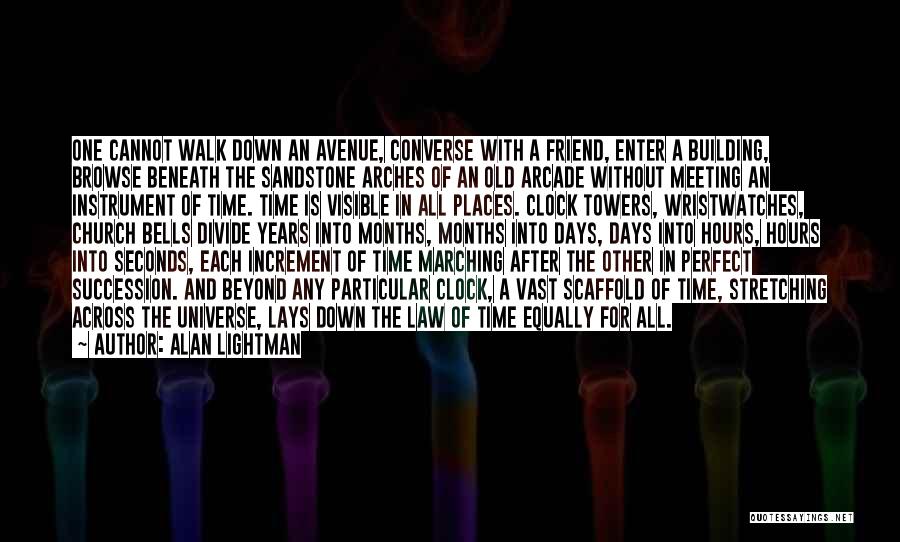 Church Bells Quotes By Alan Lightman