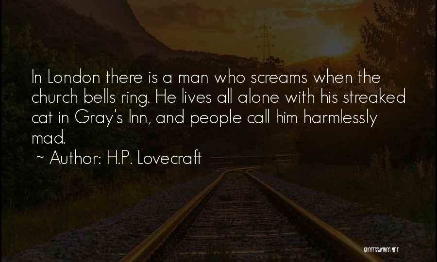 Church Bells Quotes By H.P. Lovecraft