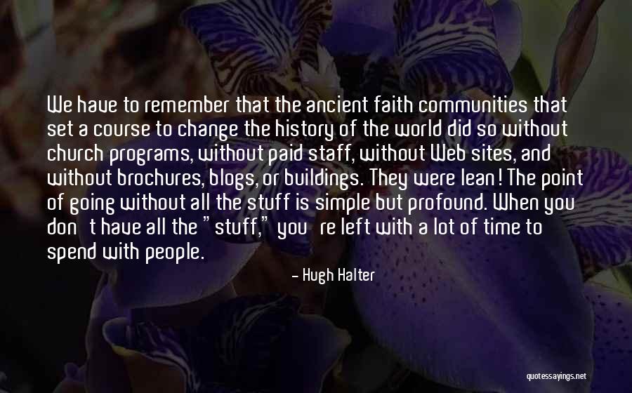 Church Buildings With Quotes By Hugh Halter Church Buildings With Quotes By Hugh Halter